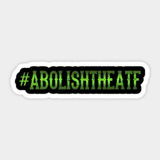 abolish Sticker